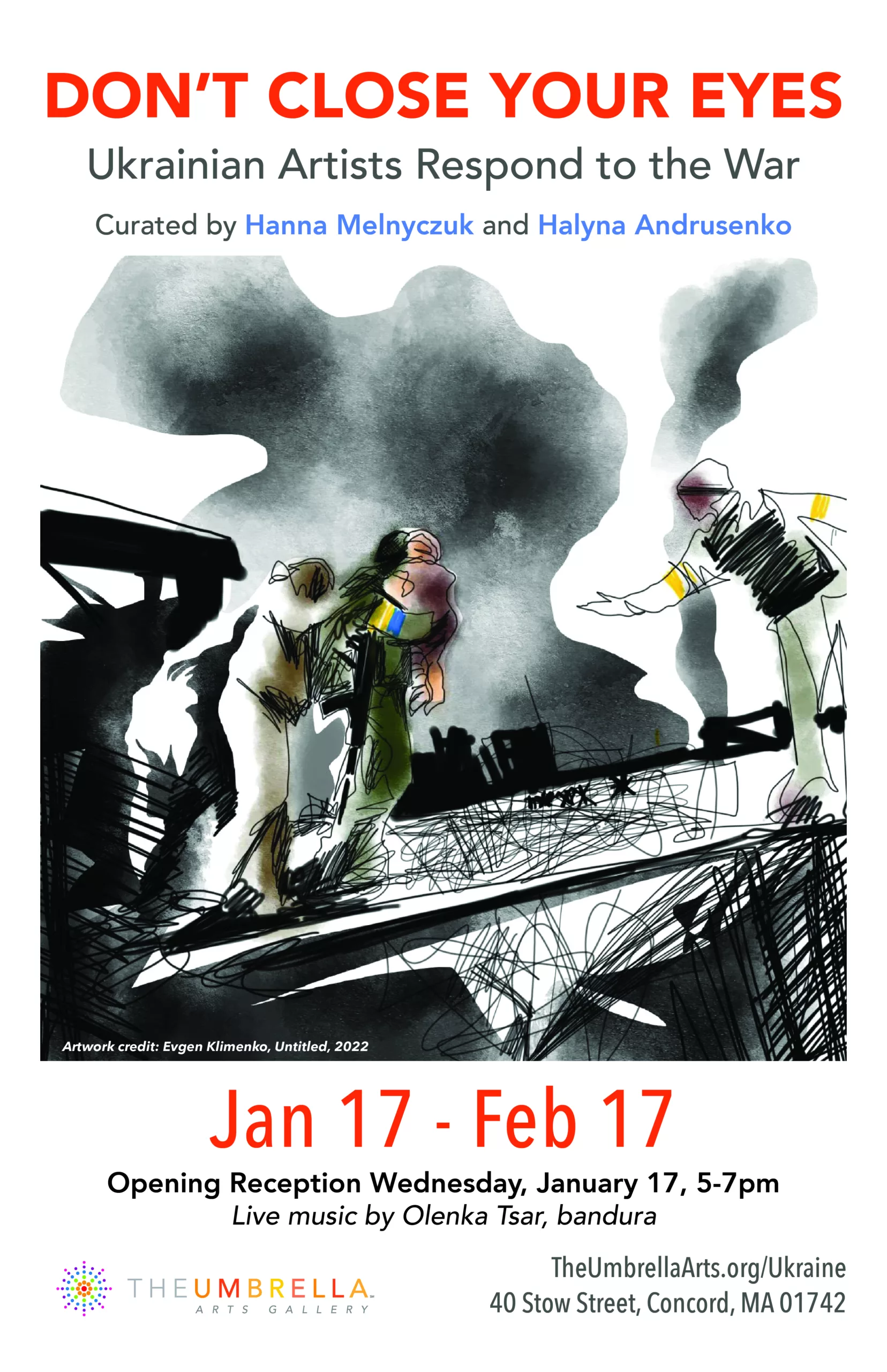 Don’t Close Your Eyes: Ukrainian Artists Respond to the War
