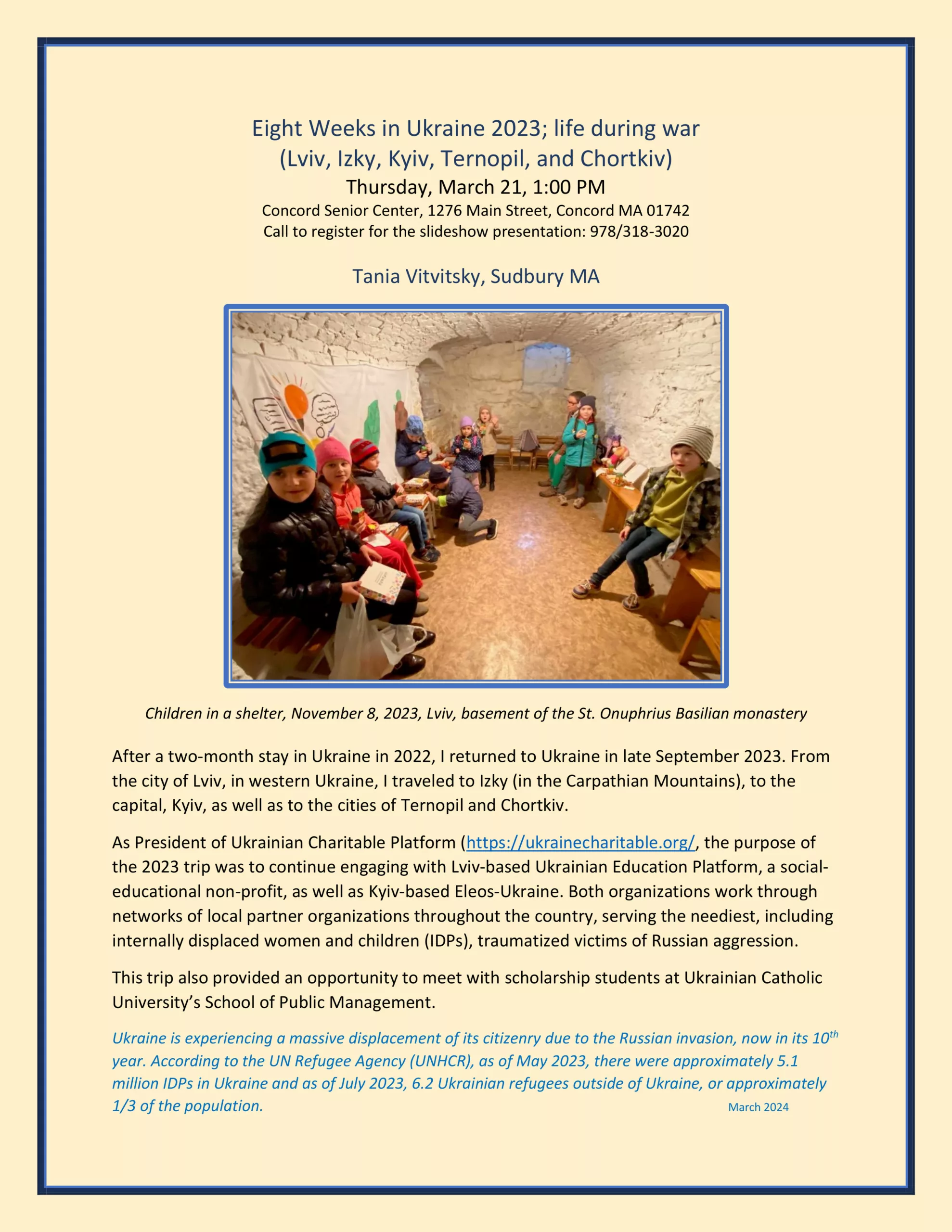 Eight Weeks in Ukraine 2023; life during war