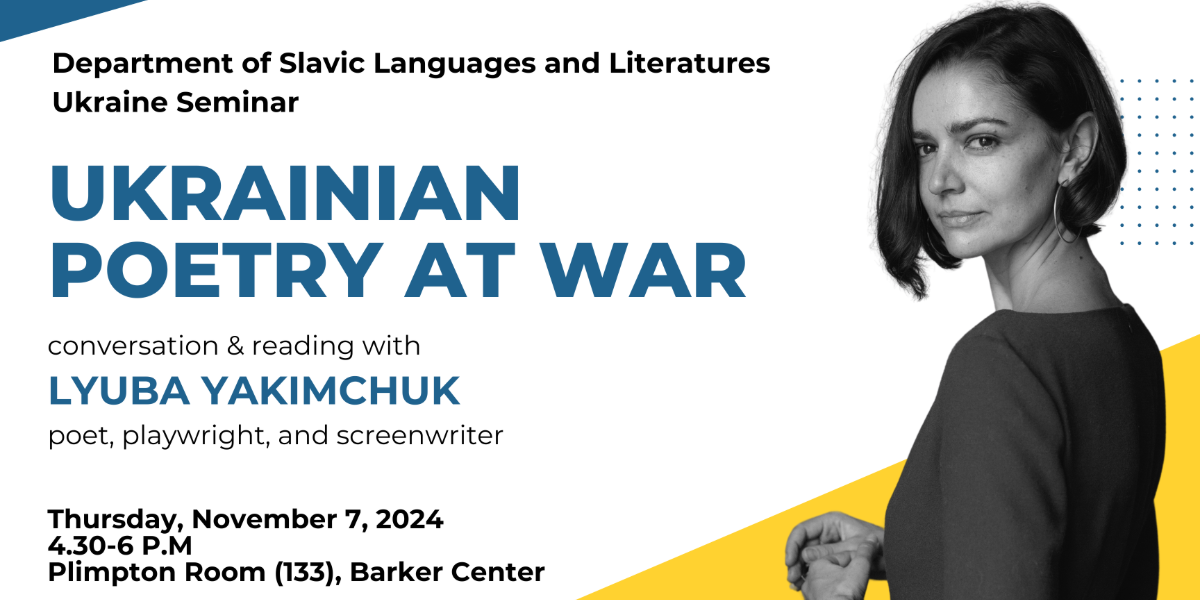 Ukrainian Poetry at War: A Conversation and Reading with Lyuba Yakimchuk